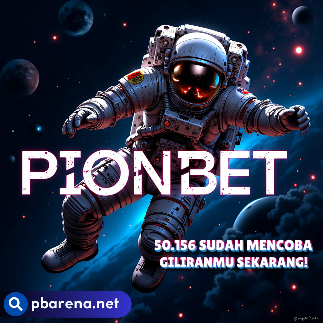 PIONBET: Situs Judi Online No. 1 Indonesia, Hadiah Berlimpah